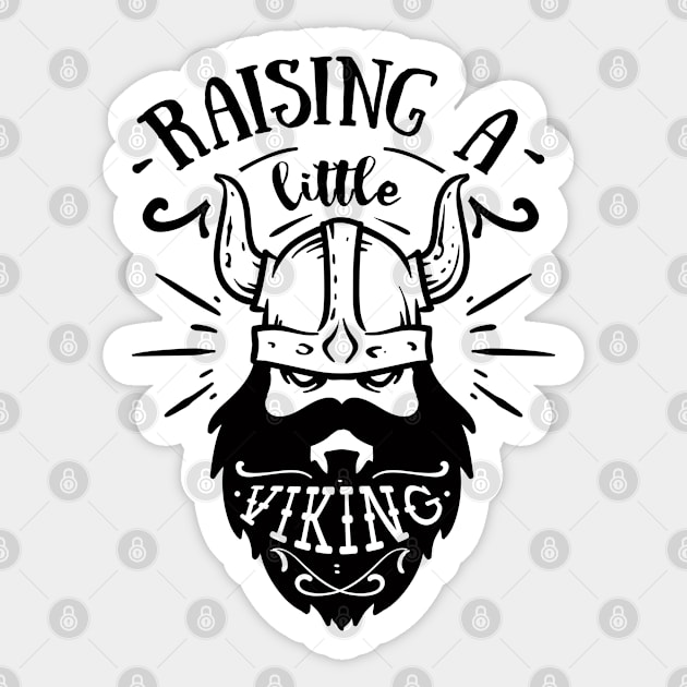 Raising a little viking Sticker by peace and love